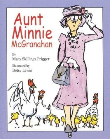 Cover of Aunt Minnie McGranahan by Mary Skillings Prigger