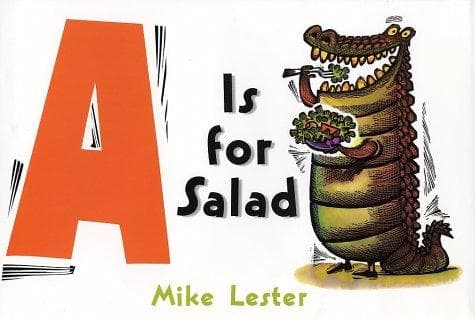 Cover of A is for salad by Lester, Mike