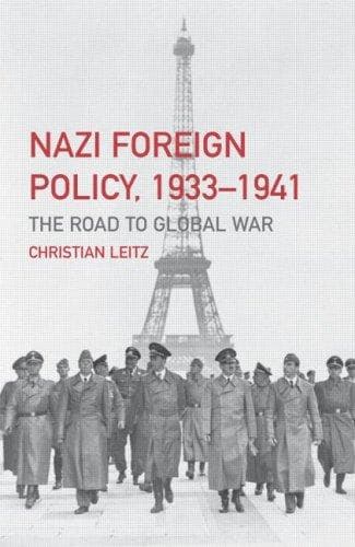 Cover of Nazi Foreign Policy, 1933-1941 by Christian Leitz