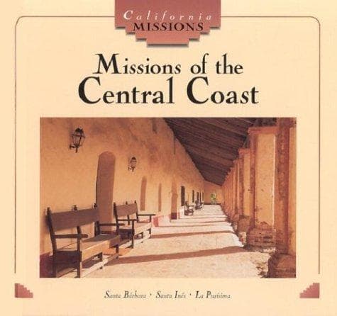 Cover of Missions of the central coast by June Behrens