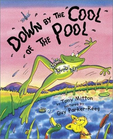 Cover of Down by the cool of the pool by Tony Mitton