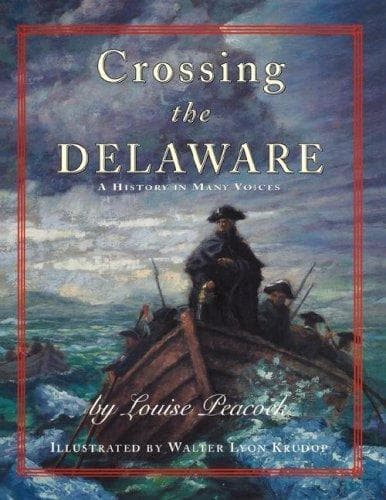 Cover of Crossing The Delaware by Louise Peacock