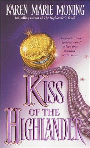 Cover of Kiss of the Highlander by Karen Marie Moning