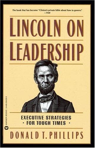 Cover of Lincoln on Leadership by Donald T. Phillips