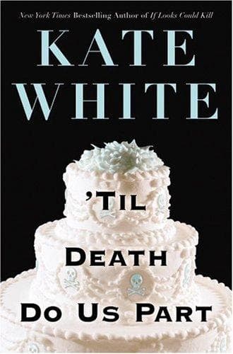 Cover of 'Til death do us part by Kate White