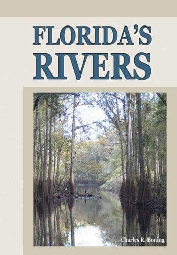 Cover of Florida's rivers by Charles R. Boning