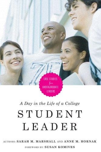 Cover of A day in the life of a college student leader by Sarah M. Marshall