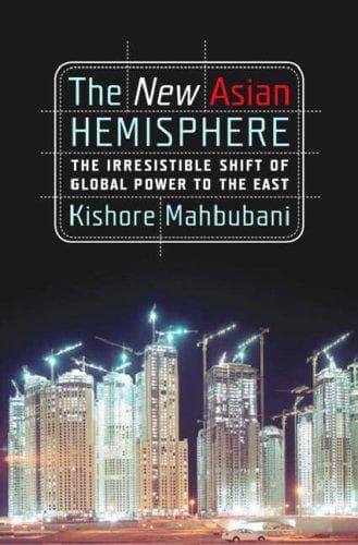 Cover of The New Asian Hemisphere by Kishore Mahbubani