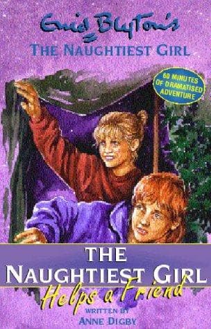 Cover of The Naughtiest Girl Helps a Friend by Anne Digby