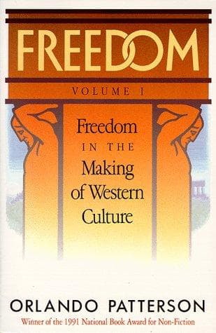Cover of Freedom in the making of western culture by Orlando Patterson