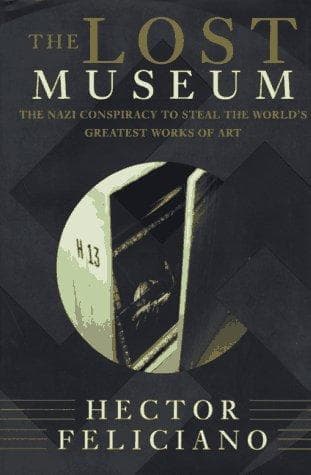 Cover of The lost museum by Hector Feliciano