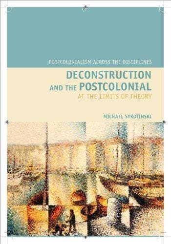Cover of Deconstruction and the Postcolonial by Michael Syrotinski