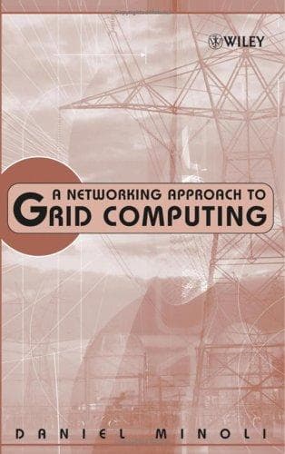 Cover of A networking approach to grid computing by Daniel Minoli