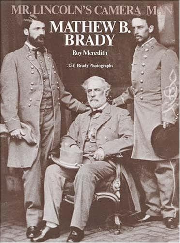 Cover of Mr. Lincoln's camera man, Mathew B. Brady by Roy Meredith