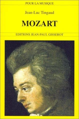 Cover of Mozart, 1756-1791 by Jean-Luc Tingaud