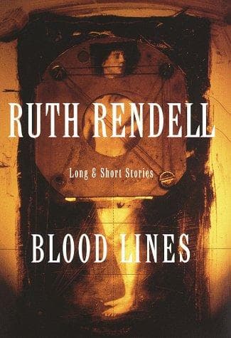 Cover of Blood Lines by Ruth Rendell