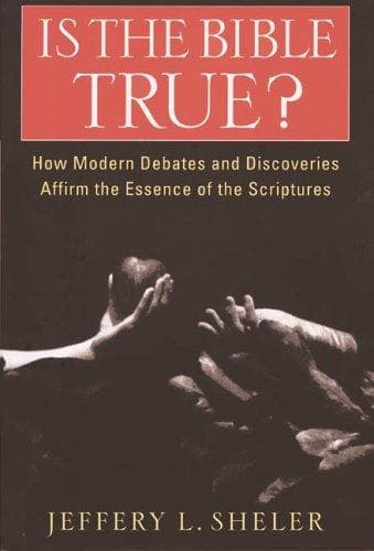 Cover of Is the Bible True? by Jeffery L. Sheler
