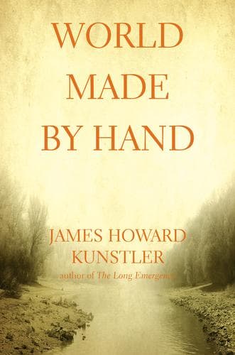 Cover of World Made by Hand by James Howard Kunstler