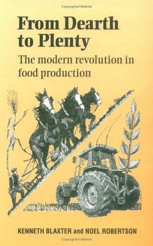 Cover of From dearth to plenty by Blaxter, K. L. Sir