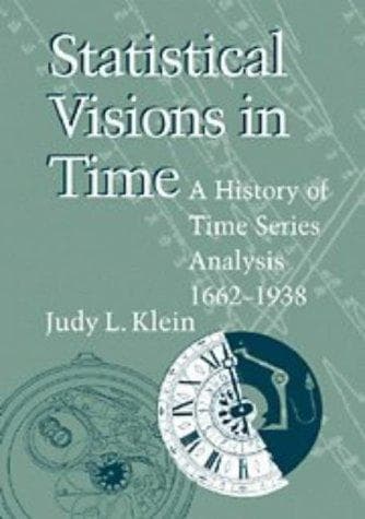 Cover of Statistical Visions in Time by Judy L. Klein