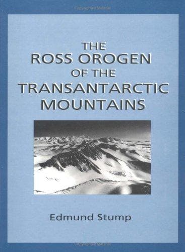 Cover of The Ross orogen of the Transantarctic Mountains by Edmund Stump