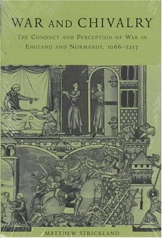 Cover of War and Chivalry by Matthew Strickland