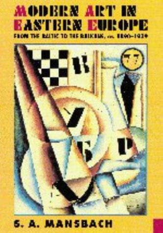 Cover of Modern art in Eastern Europe by Steven A. Mansbach