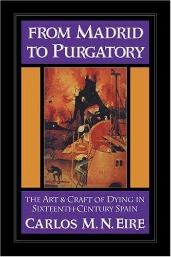 Cover of From Madrid to purgatory by Carlos M. N. Eire