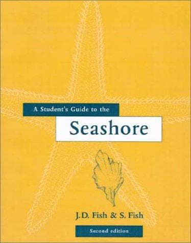 Cover of A student's guide to the seashore by J. D. Fish