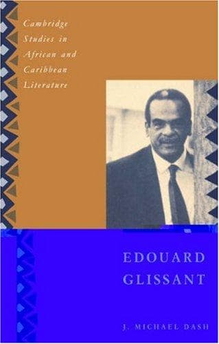 Cover of Edouard Glissant by J. Michael Dash