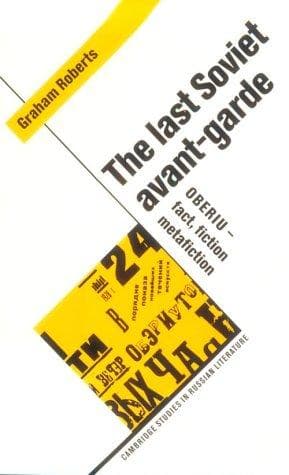 Cover of The last Soviet avant-garde by Graham Roberts