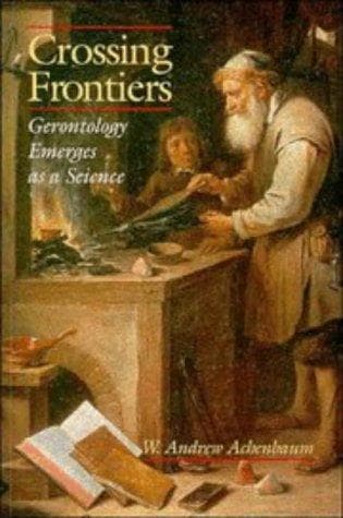 Cover of Crossing frontiers by W. Andrew Achenbaum