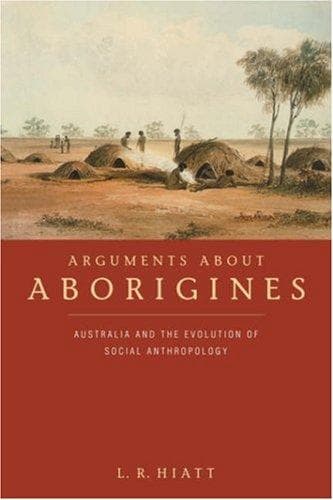 Cover of Arguments about aborigines by L. R. Hiatt
