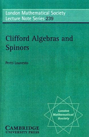 Cover of Clifford algebras and spinors by Pertti Lounesto