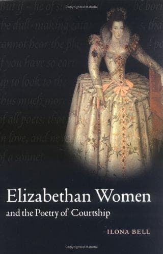 Cover of Elizabethan women and the poetry of courtship by Ilona Bell