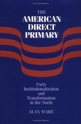 Cover of The American Direct Primary by Alan Ware