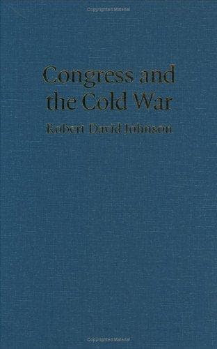 Cover of Congress and the Cold War by Robert David Johnson