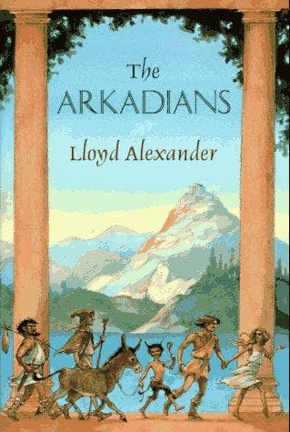 Cover of The Arkadians by Lloyd Alexander