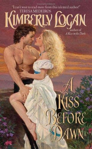 Cover of A Kiss Before Dawn by Kimberly Logan