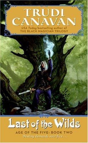 Cover of Last of the Wilds by Trudi Canavan
