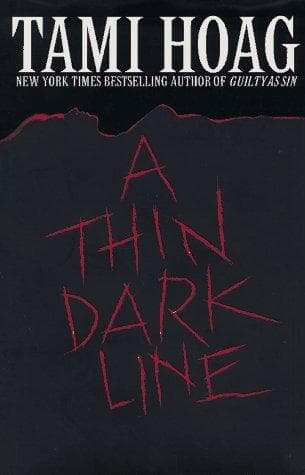 Cover of A thin dark line by Tami Hoag