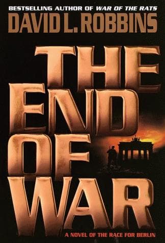 Cover of The end of war by Robbins, David L