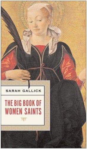 Cover of The Big Book of Women Saints by Sarah Gallick