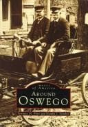 Cover of Around Oswego by Terrance M. Prior