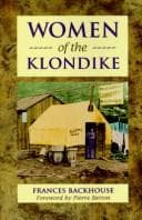 Cover of Women of the Klondike by Frances Backhouse