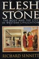 Cover of Flesh and Stone by Richard Sennett