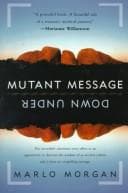 Cover of Mutant Message Down Under by Marlo Morgan