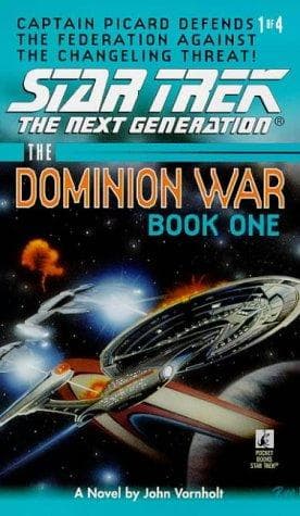 Cover of Star Trek The Next Generation - The Dominion War - Behind Enemy Lines by John Vornholt