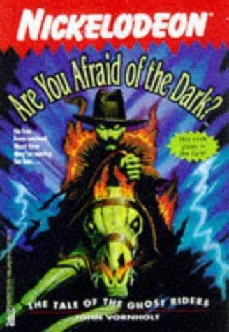 Cover of The Tale of the Ghost Riders (Are You Afraid of the Dark? #7) by John Vornholt