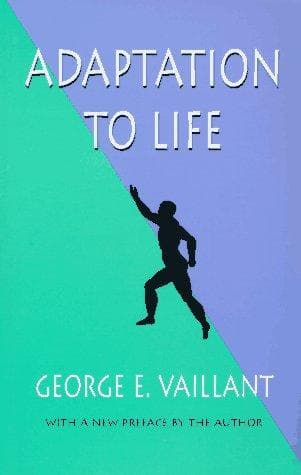 Cover of Adaptation to life by George E. Vaillant